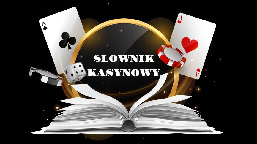 slownik-kasynowy-kasyno-bonusy